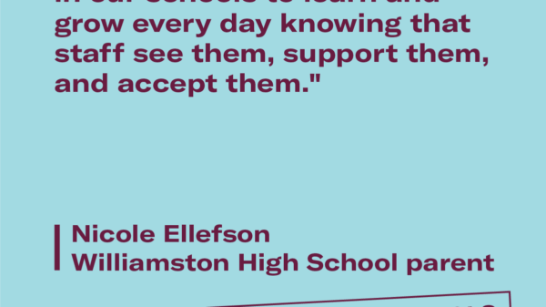 "LGBTQ policies allow children in our schools to learn and grow every day knowing that staff see them, support them, and accept them."