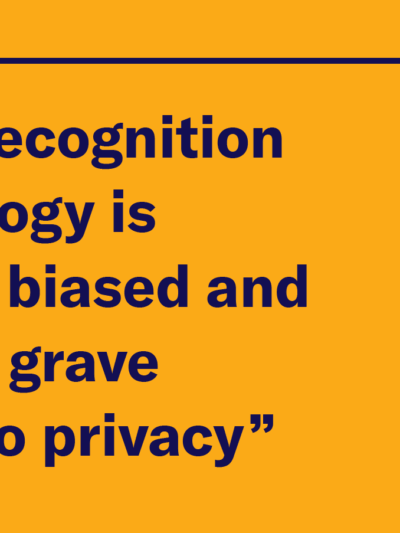 “Facial recognition technology is racially biased and poses a grave threat to privacy”