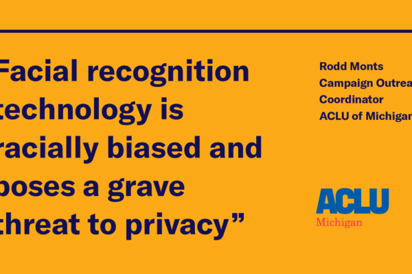 “Facial recognition technology is racially biased and poses a grave threat to privacy”