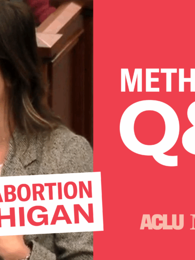 Protect Abortion in Michigan: Method Ban QA