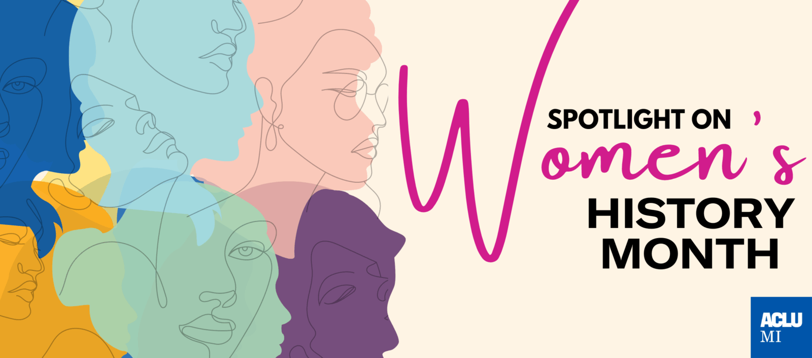Spotlight on Women's History Month - ACLU of Michigan