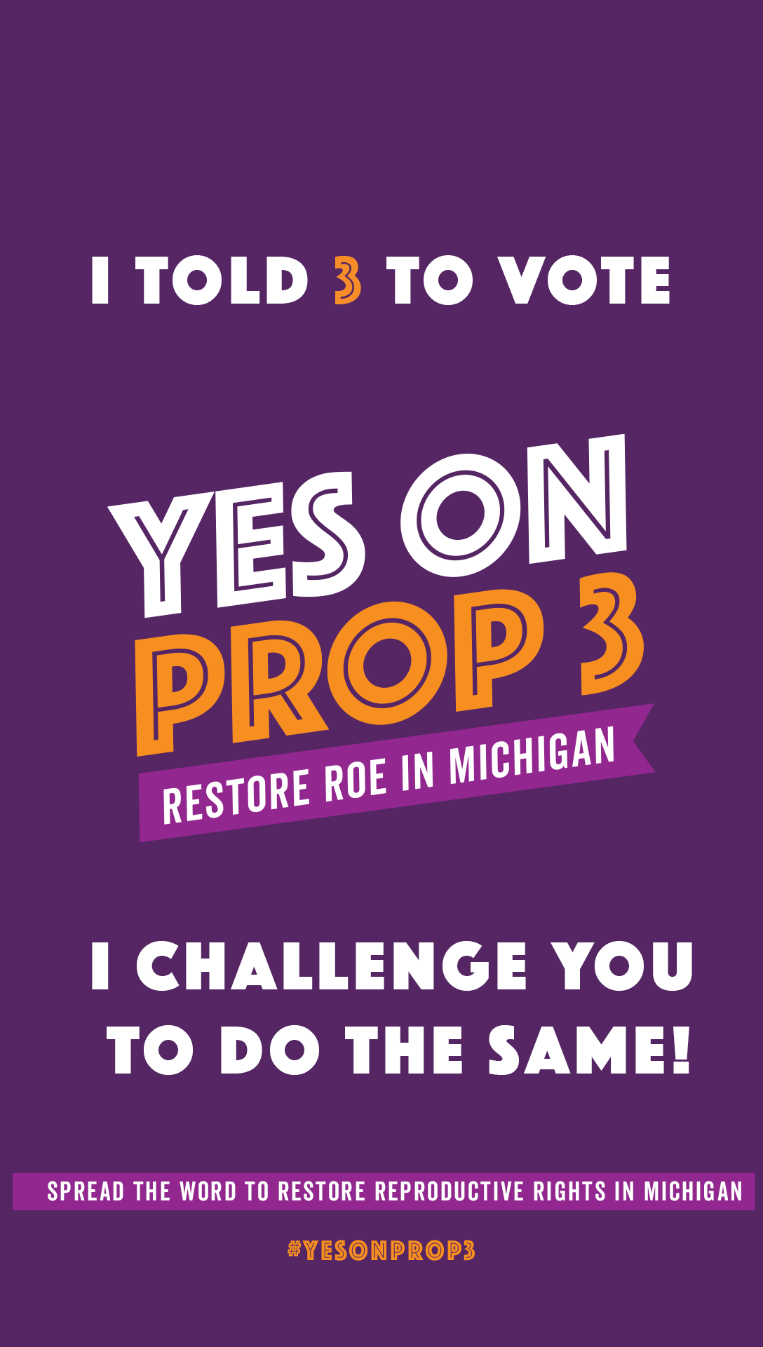 Right click and save as to share on social media! tell 3 to vote 3 vertical social