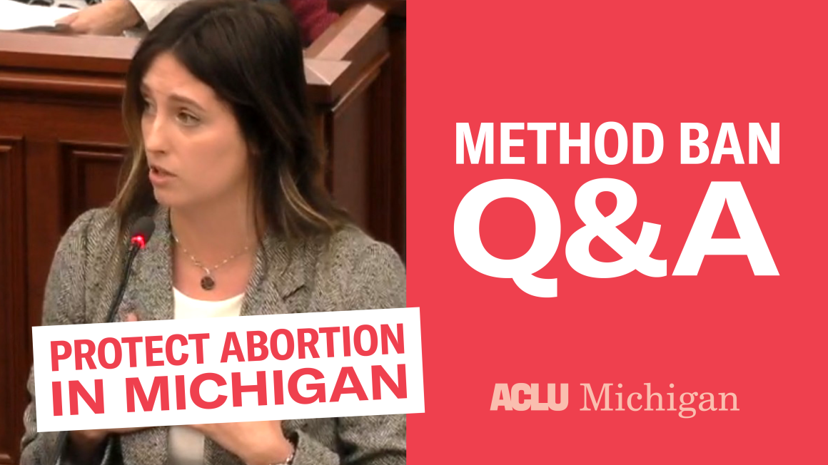 Protect Abortion in Michigan: Method Ban QA