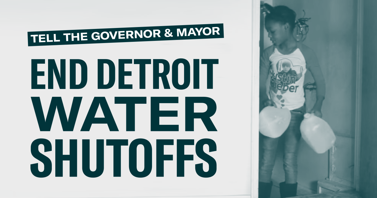 Civil Rights Coalition Calls On Governor Whitmer To End Detroit Water Shutoffs Crisis Aclu Of Michigan