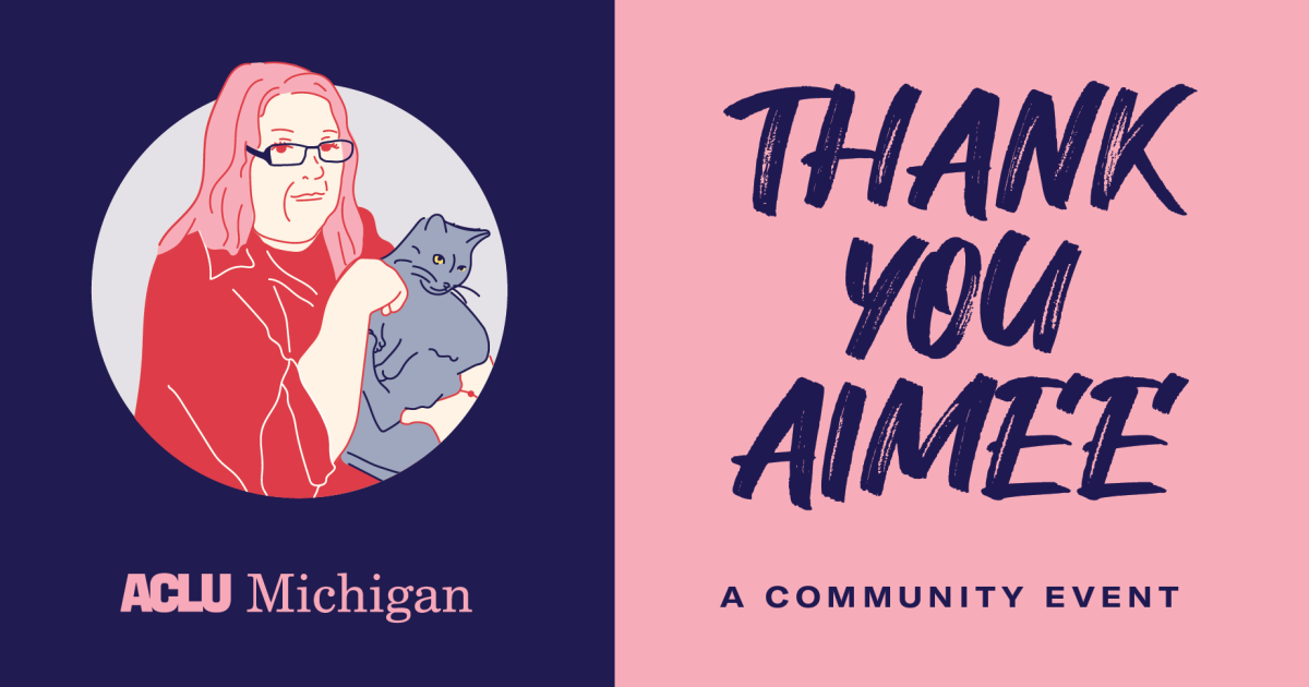 Thank You Aimee Stephens A Community Event ACLU of Michigan