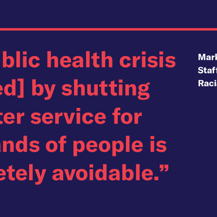 072319 Detroit Water Shutoff-02.png “The public health crisis DWSD creates by shutting off water service for thousands of people is completely avoidable,” said Mark P. Fancher, staff attorney for the ACLU of Michigan’s Racial Justice Project.